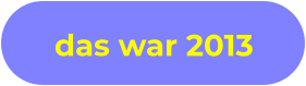 das war 2013